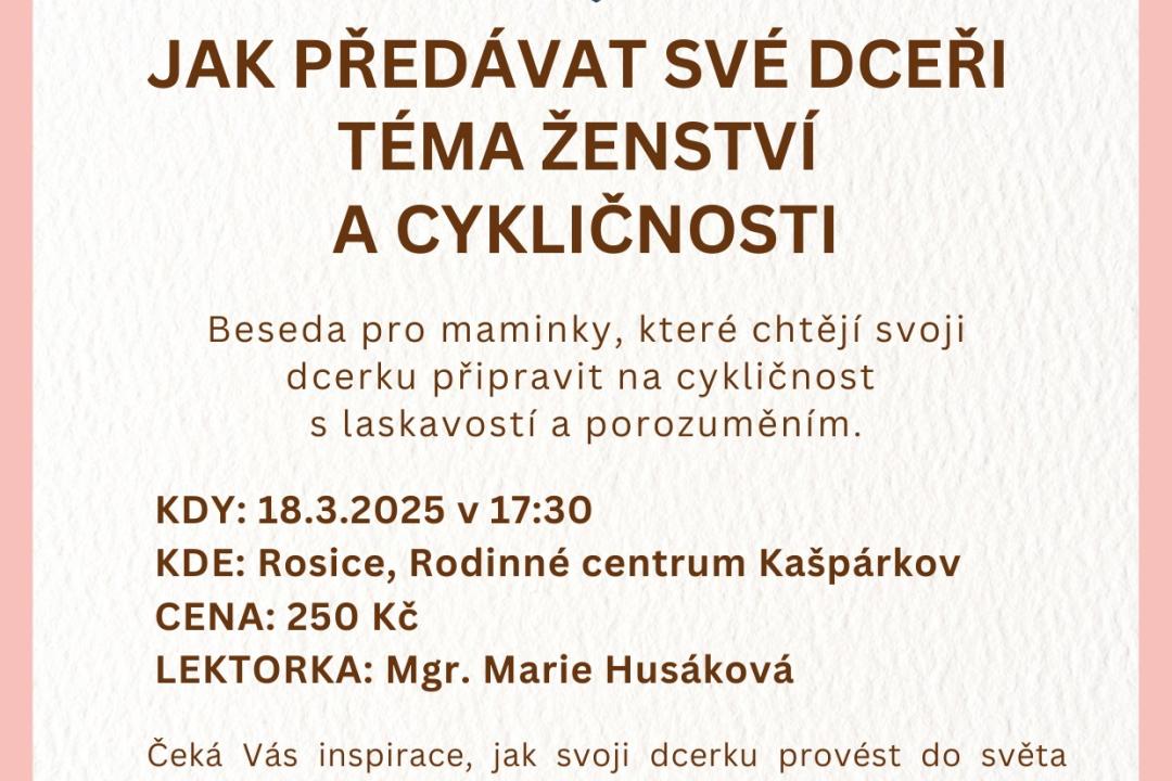 Beseda - Jak předat své dceři téma ženství a cykličnosti?